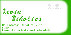 kevin miholics business card